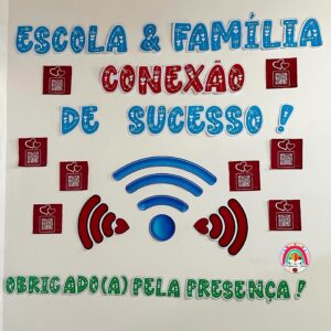 PAINEL E LEMBRANCINHAS REUNIÃO DE PAIS CONEXÃO DE SUCESSO
