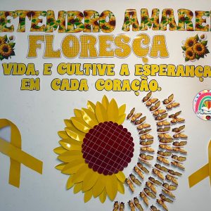 PAINEL SETEMBRO AMARELO FLORESÇA