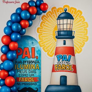 PAINEL DIA DOS PAIS - VOCÊ É MEU FAROL