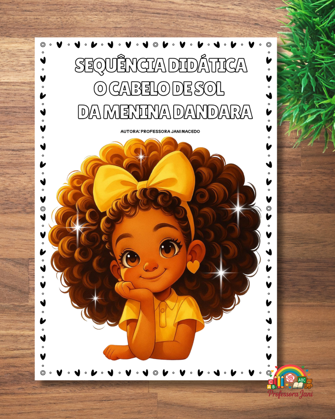 HISTÓRIA O CABELO DA MENINA DANDARA - Imagem 4